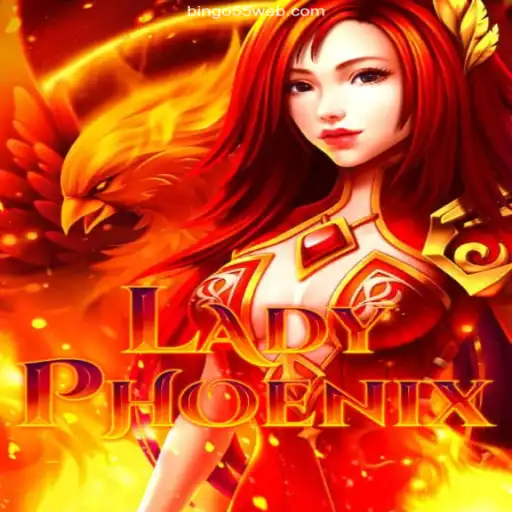 Discover the Exciting World of LadyPhoenix at Bingo55.com Oficial 💯️